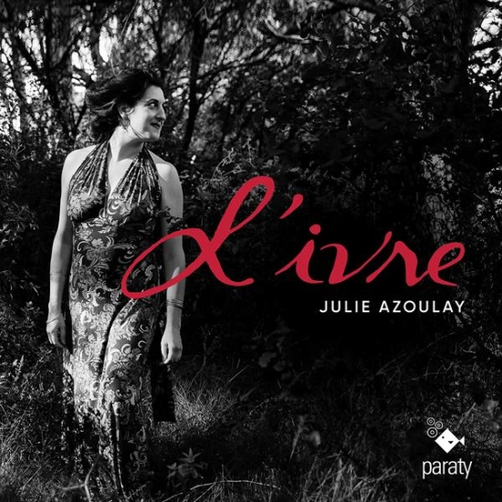 Julie Azoulay - L'ivre