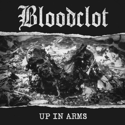 Bloodclot - Up In Arms (White)