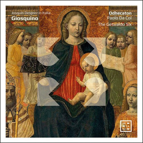 Desprez Josquin - Giosquino: Josquin Desprez In Itali