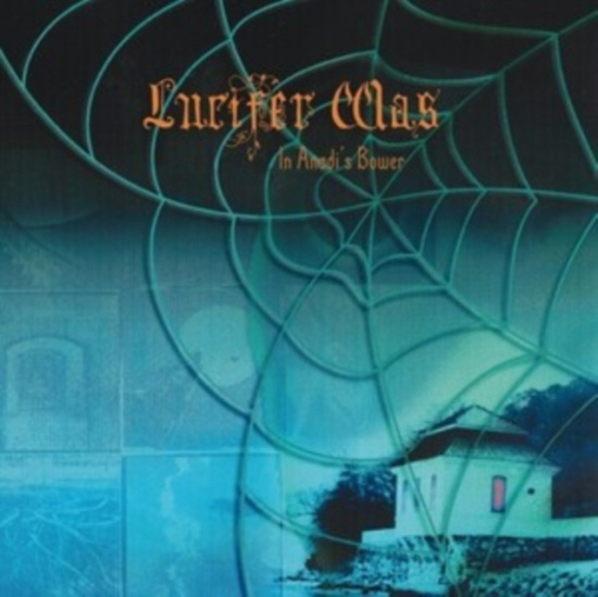 Lucifer Was - In Anadi's Bower (Vinyl Lp)