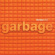 Garbage - Version 2.0 Garbage - Version 2.0