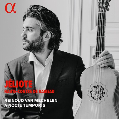 Rameau Jean-Philippe - Jeliote, Haute-Contre De Rameau