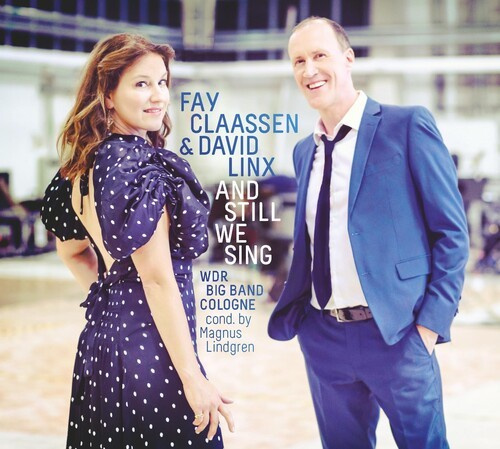 Claassen Fay & David Linx - And Still We Sing