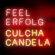 Culcha Candela - Feel Erfolg Culcha Candela - Feel Erfolg