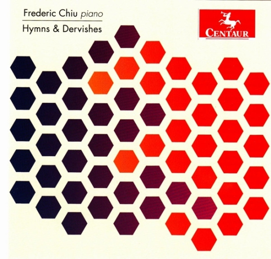 Frederic Chiu - Hymns & Dervishes