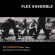Flex Ensemble - Au Suivant! Flex Ensemble - Au Suivant!