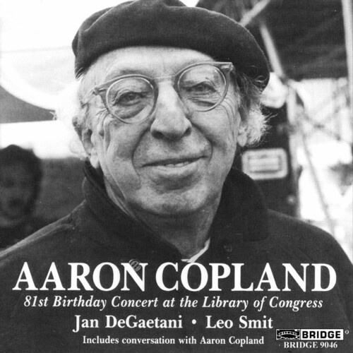 Copland A. - 81st Birthday Concert