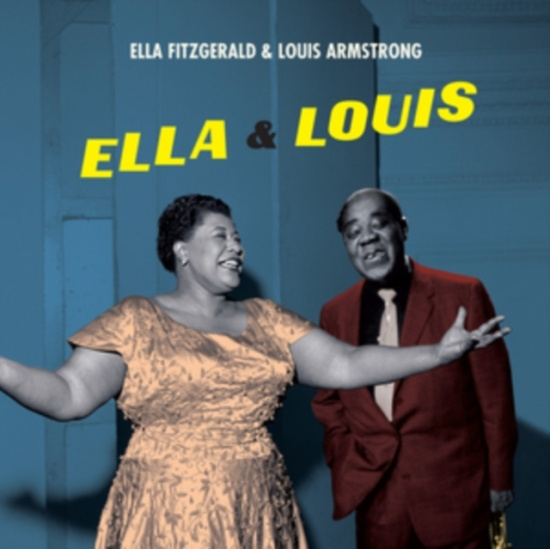Ella & Louis Armstrong Fitzgerald - Ella & Louis