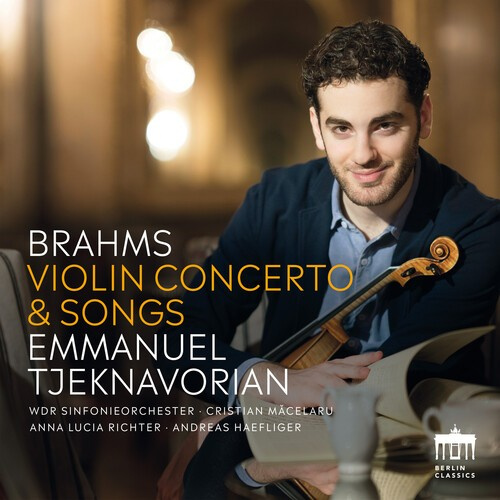 Johannes Brahms - Violin Concerto & Songs