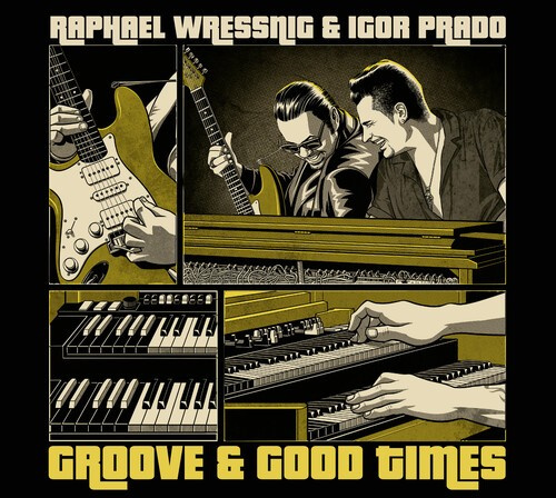 Wressnig Raphael And Igor Prado - Groove & Good Times