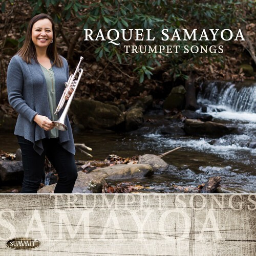 Raquel Samayoa - Trumpet Songs