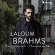 Adam Laloum - Brahms Piano Sonata Op. 5 / 7 Fantasien Op. 116 Adam Laloum - Brahms Piano Sonata Op. 5 / 7 Fantasien Op. 116