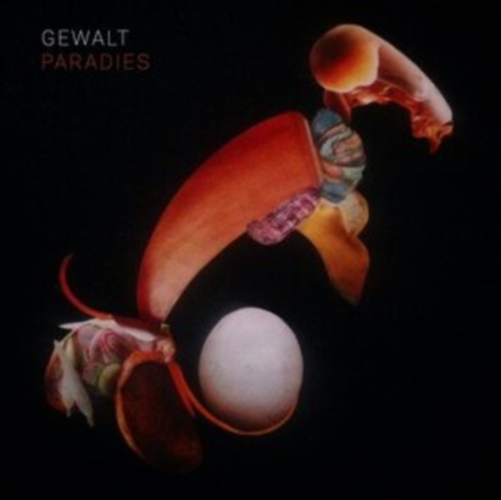 Gewalt - Paradies (Vinyl)