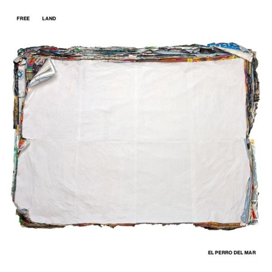 El Perro Del Mar - Free Land
