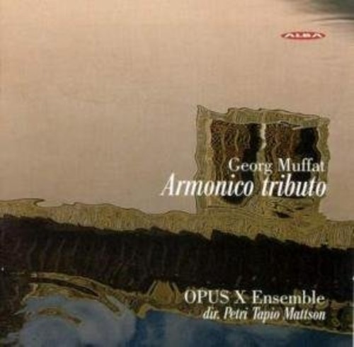 Georg Muffat - Armonic Tributo Sonatas