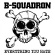 B Squadron - Everything You Hate B Squadron - Everything You Hate
