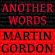 Gordon Martin - Another Words Gordon Martin - Another Words