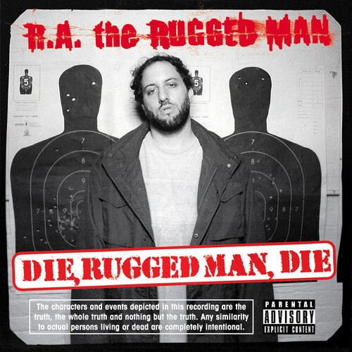 R.A. The Rugged Man - Die Rugged Man Die