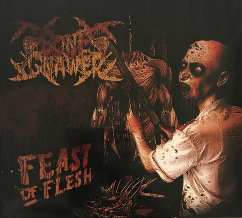 Bone Gnawer - Feast Of Flesh