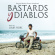 Louis Gebre - Bastards Y Diablos: Original Motion Picture Soundtrack Louis Gebre - Bastards Y Diablos: Original Motion Picture Soundtrack