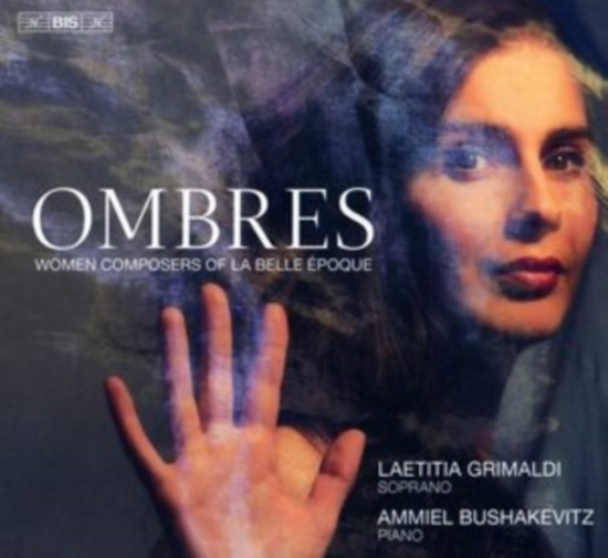 Melanie Bonis Cecile Chaminade Ma - Ombres: Women Composers Of La Belle