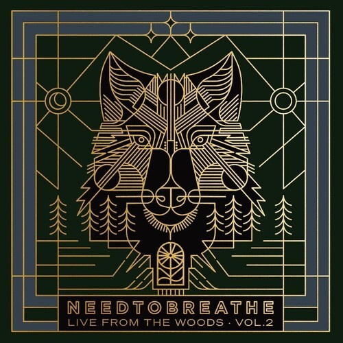 Needtobreathe - Live From The Woods Vol. 2