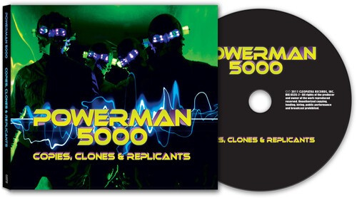 Powerman 5000 - Copies, Clones & Replicants