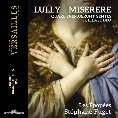 Jean-Baptiste Lully - Grand Motets, Vol. 2