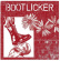 Bootlicker - Bootlicker Bootlicker - Bootlicker