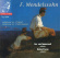 Mendelssohn Felix - Symphony 4 & 5 Mendelssohn Felix - Symphony 4 & 5
