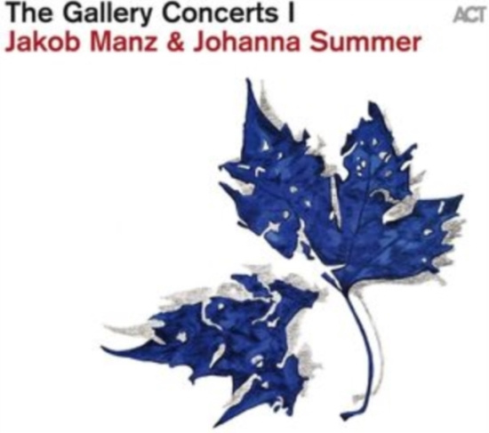 Manz Jakob Summer Johanna - The Gallery Concerts I