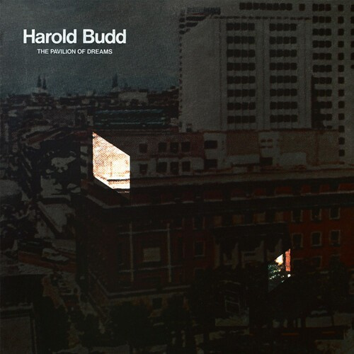 Budd Harold - Pavillion Of Dreams