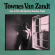 Van Zandt Townes - Live At The Old Quarter Van Zandt Townes - Live At The Old Quarter