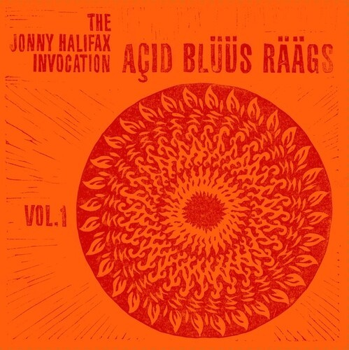 Jonny Halifax Invocation - Aãid Blüüs Räägs - Volume 1