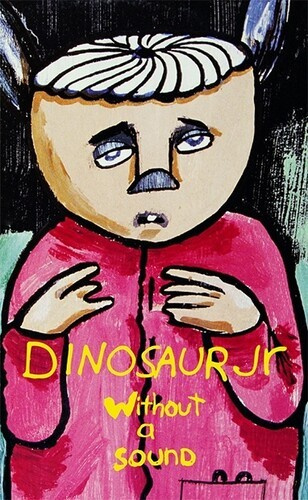 Dinosaur Jr. - Without a sound