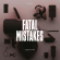 Del Amitri - Fatal Mistakes: Outtakes & B-Sides Del Amitri - Fatal Mistakes: Outtakes & B-Sides