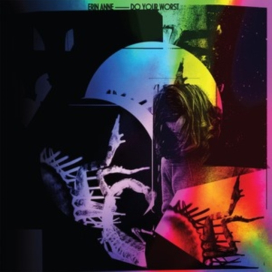 Anne Erin - Do You Worst