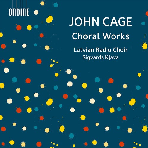 John Cage - Choral Works