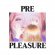 Jacklin Julia - Pre Pleasure (Cd+Poster Insert) Jacklin Julia - Pre Pleasure (Cd+Poster Insert)