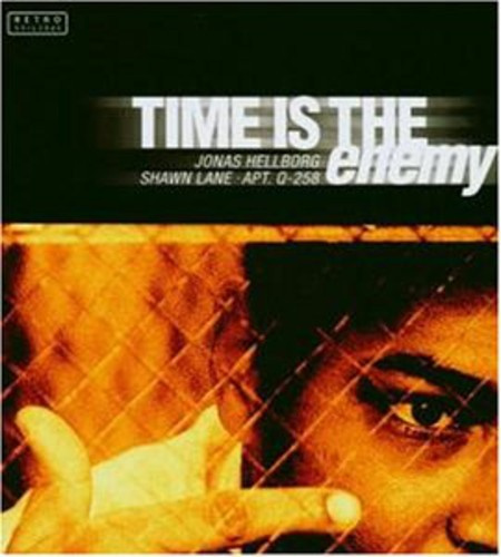 Hellborgjonas/Shawn Lane - Time Is The Enemy
