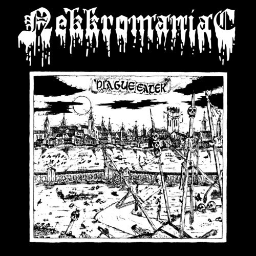 Nekkromaniac - Plague Eater (Black Vinyl Lp)