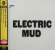Muddy Waters - Electric Mud Muddy Waters - Electric Mud