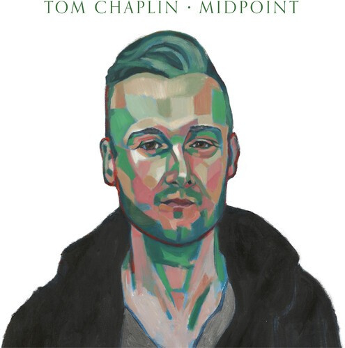 Tom Chaplin - Midpoint