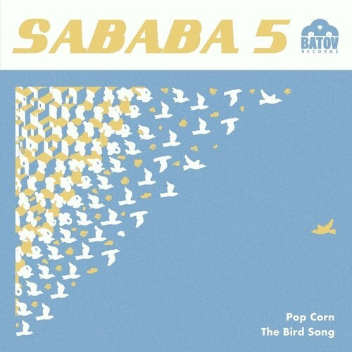 Sababa 5 - Popcorn / The Bird Song