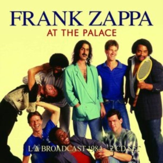 Frank Zappa - At The Palace (2 Cd Live Broadcast