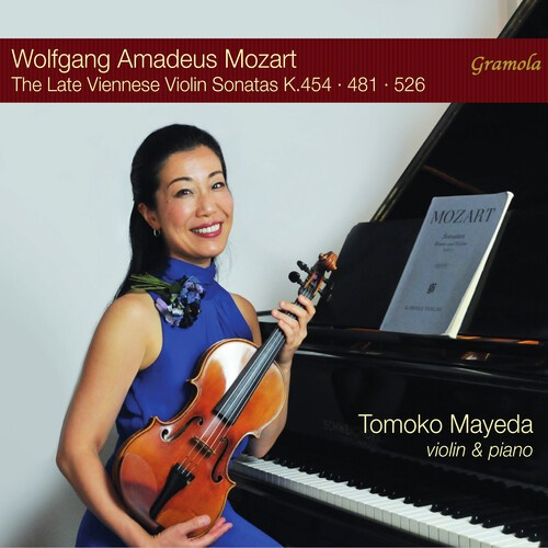 Mozart Wolfgang Amadeus - The Late Viennese Violin Sonatas K.
