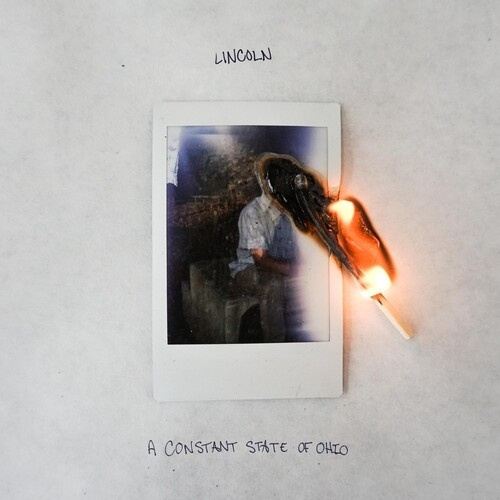 Lincoln - A Constant State Of Ohio (Ltd.Ed.)