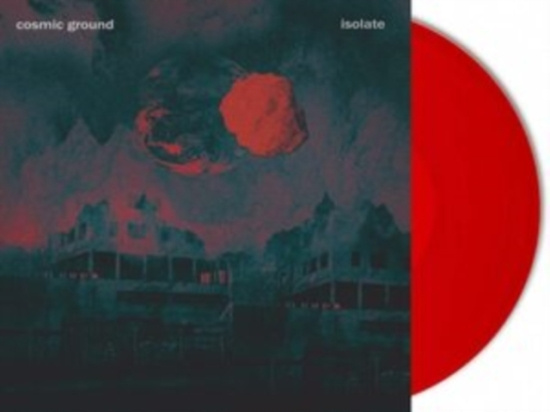 Cosmic Ground - Isolate (2 Lp Vinyl Clear Red)