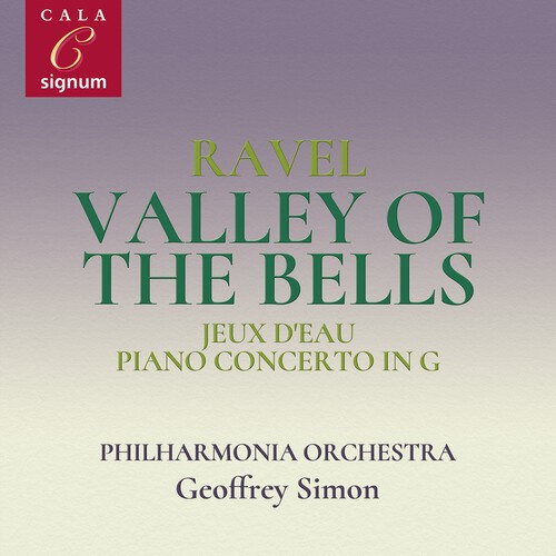 Ravel Maurice - Valley Of The Bells Jeux D'eau Ra