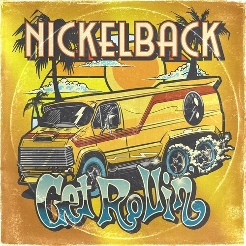Nickelback - Get Rollin' (Transparent Orange Vinyl)